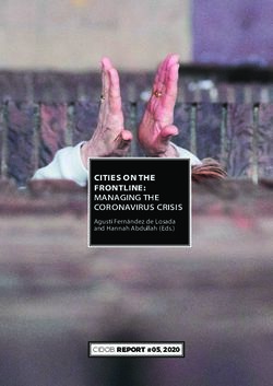 CITIES ON THE FRONTLINE: MANAGING THE CORONAVIRUS CRISIS - CIDOB REPORT #05, 2020 - Metropolis