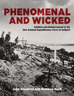 John Crawford and Matthew Buck - Attrition and Reinforcement in the New Zealand Expeditionary Force at Gallipoli - NZHistory