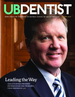 Leading the Way Q&A WITH NYSDA PRESIDENT BRENDAN DOWD AND TREASURER FRANK BARNASHUK p16 - University at Buffalo School of Dental ...