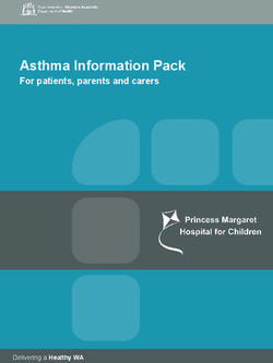 Asthma Information Pack - For patients, parents and carers - Delivering a Healthy WA