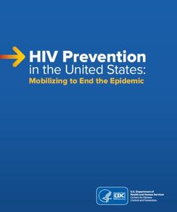 HIV Prevention in the United States: Mobilizing to End the Epidemic - CDC