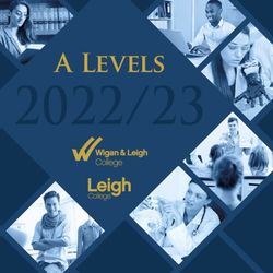 2022/23 A Levels - Wigan & Leigh College