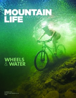 WHEELS & WATER - COAST MOUNTAINS - Mountain Life Media