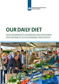 OUR DAILY DIET HOW GOVERNMENTS, BUSINESSES AND CONSUMERS CAN CONTRIBUTE TO A SUSTAINABLE FOOD SYSTEM - PBL Planbureau voor de Leefomgeving