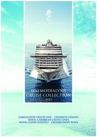 HAEMODIALYSIS CRUISE COLLECTION - 2022 AMBASSADOR CRUISE LINE CELEBRITY ...