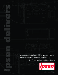 Aluminum Brazing - What Matters Most: Fundamentals and Case Studies - By Craig Moller and Jim Grann