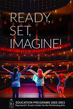 READY, SET, IMAGINE! - EDUCATION PROGRAMS 2022-2023 Raymond F. Kravis Center for the Performing Arts