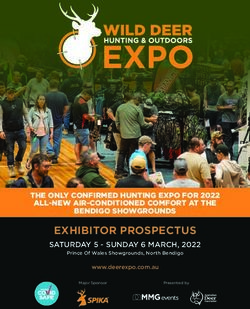 EXHIBITOR PROSPECTUS SATURDAY 5 - SUNDAY 6 MARCH, 2022 - THE ONLY CONFIRMED HUNTING EXPO FOR 2022 ALL-NEW AIR-CONDITIONED COMFORT AT THE ...