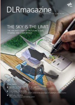 THE SKY IS THE LIMIT THE AIRCRAFT CABIN OF THE FUTURE IS SAFE, HYGIENIC AND COMFORTABLE