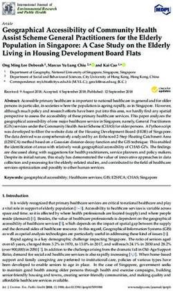Geographical Accessibility of Community Health Assist Scheme General Practitioners for the Elderly Population in Singapore: A Case Study on the ...