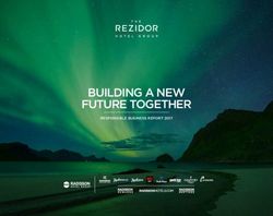 BUILDING A NEW FUTURE TOGETHER - RESPONSIBLE BUSINESS REPORT 2017