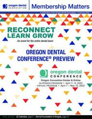 OREGON DENTAL CONFERENCE PREVIEW - Membership Matters - February 2022
