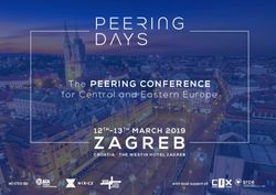 The PEERING CONFERENCE - for Central and Eastern Europe 12 TH-13 TH MARCH 2019 CROATIA | THE WESTIN HOTEL ZAGREB - Peering Days