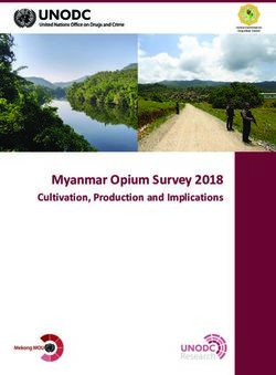 Myanmar Opium Survey 2018 - Cultivation, Production and Implications - United Nations Office on Drugs and ...