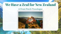 A Front Porch Travelogue - We Have a Zeal for New Zealand - Acclaim Health