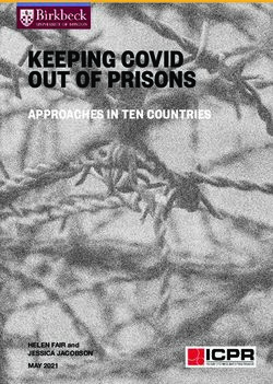 KEEPING COVID OUT OF PRISONS - APPROACHES IN TEN COUNTRIES - HELEN FAIR and JESSICA JACOBSON - World Prison Brief