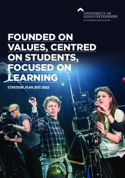 FOUNDED ON VALUES, CENTRED ON STUDENTS, FOCUSED ON LEARNING - STRATEGIC PLAN 2017-2022