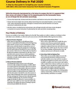 Course Delivery in Fall 2020 - A step-by-step guide to navigating your course schedule, with Q&A, links and more resources from Student Success ...