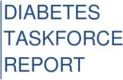 DIABETES TASKFORCE REPORT - National Medical Research Council