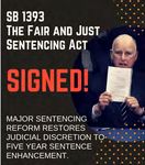 A Resentencing Guide for the Fair and Just Sentencing Reform Act (SB 1393) and PC 1170(d)(1)