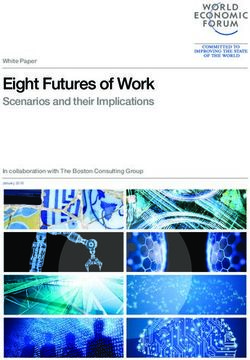 Eight Futures of Work - Scenarios and their Implications White Paper In collaboration with The Boston Consulting Group - World Economic Forum