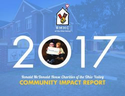 COMMUNITY IMPACT REPORT - RONALD MCDONALD HOUSE CHARITIES OF THE OHIO VALLEY - RONALD MCDONALD HOUSE CHARITIES ...