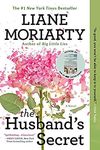 The Novels of Liane Moriarty (to 2018) - Lincoln City Libraries