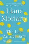 The Novels of Liane Moriarty (to 2018) - Lincoln City Libraries
