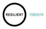 Resilient Toronto Part 1: Define the Focus Areas - City of Toronto