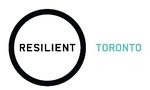 Resilient Toronto Part 1: Define the Focus Areas - City of Toronto