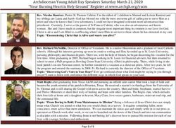 Archdiocesan Young Adult Day Speakers Saturday March 21, 2020 "Your Burning Heart is Holy Ground" Register at www.archgh.org/yacm