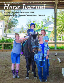 Sonoma County Horse Journal - Volume 15 Issue 3 Summer 2018 Published by the Sonoma County Horse Council - Sonoma County ...