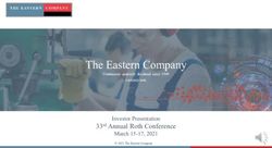 33rd Annual Roth Conference - Investor Presentation March 15-17, 2021 NASDAQ: EML - The ...