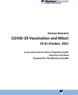 COVID-19 Vaccination and Māori - 14-21 October, 2021 In association with the School of Population Health University of Auckland Prepared for: The ...