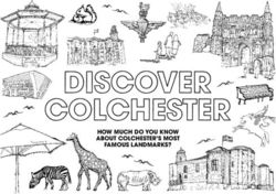 HOW MUCH DO YOU KNOW ABOUT COLCHESTER'S MOST FAMOUS LANDMARKS? - Lion Walk Shopping Centre