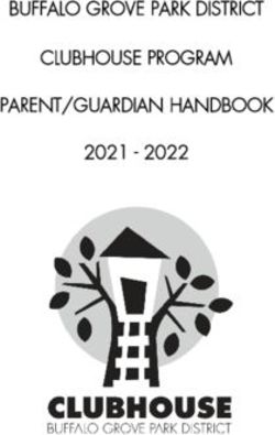 BUFFALO GROVE PARK DISTRICT CLUBHOUSE PROGRAM PARENT/GUARDIAN HANDBOOK 2021 2022