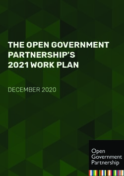 THE OPEN GOVERNMENT PARTNERSHIP'S 2021 WORK PLAN - DECEMBER 2020