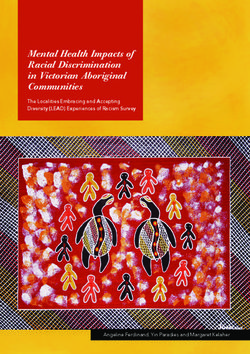 Mental Health Impacts of Racial Discrimination in Victorian Aboriginal Communities - The Localities Embracing and Accepting Diversity (LEAD) ...