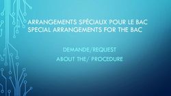 ARRANGEMENTS SP&Eacute;CIAUX POUR LE BAC SPECIAL ARRANGEMENTS FOR THE BAC - DEMANDE/REQUEST ABOUT THE/ PROCEDURE - European School ...