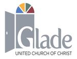 GLADE UNITED CHURCH OF CHRIST - October 11, 2020 10:00 a.m. Welcome Members, Friends, and Visitors!