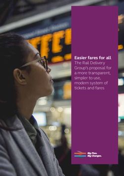 Easier fares for all The Rail Delivery Group's proposal for a more transparent, simpler to use, modern system of tickets and fares