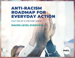 ANTI-RACISM ROADMAP FOR EVERYDAY ACTION - PART ONE OF A FIVE-PART SERIES