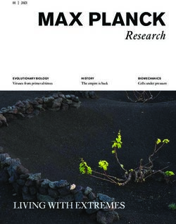 MAX PLANCK Research - LIVING WITH EXTREMES