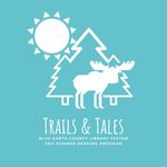 Trails & Tales - Explore "Trails & Tales" This Summer June 1 - July 31 - Blue Earth County Library