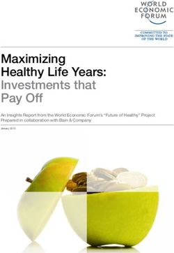 Maximizing Healthy Life Years: Investments that Pay Off - An Insights Report from the World Economic Forum's "Future of Healthy" Project Prepared ...