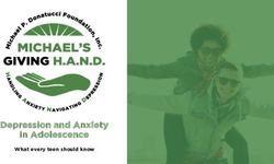 Depression and Anxiety in Adolescence - What every teen should know - Michael's Giving Hand