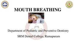 MOUTH BREATHING - Department of Pediatric and Preventive Dentistry SRM Dental College, Ramapuram