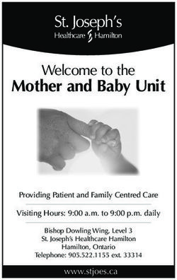 Mother and Baby Unit Welcome to the - Providing Patient and Family Centred Care Visiting Hours: 9:00 a.m. to 9:00 p.m. daily