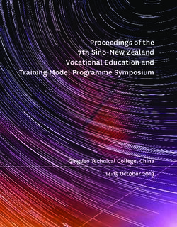 Proceedings of the 7th Sino-New Zealand - PROCEEDINGS OF THE 7TH SINO-NEW ZEALAND VOCATIONAL EDUCATION AND TRAINING MODEL PROGRAMME SYMPOSIUM, 2019.