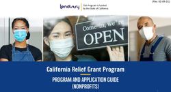 California Relief Grant Program - PROGRAM AND APPLICATION GUIDE (NONPROFITS) - (Rev. 02-09-21)